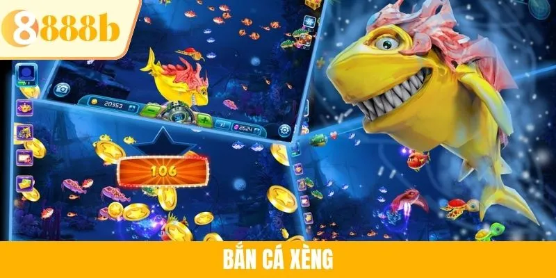 Bắn Cá Xèng - Săn Sinh Vật Khủng Kiếm Bội Xu Tại 888B