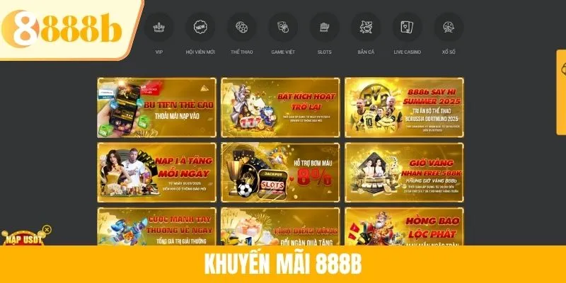 Khuyến Mãi 888B - Cơ Hội Hấp Dẫn Nâng Cao Vốn Cược Dễ Dàng