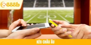 Kèo Châu Âu Là Gì? Cách Đọc Kèo Và Tính Tiền Thắng Tại 888B
