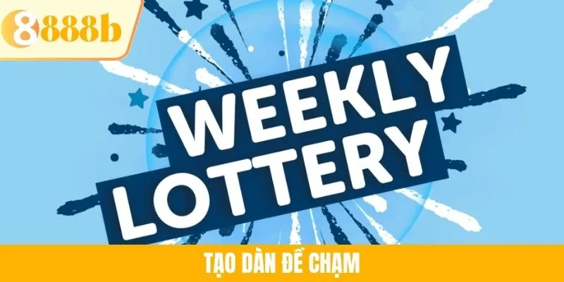 Tạo Dàn Đề Chạm - Chiến Thuật Soi Cầu Chính Xác Tại 888B